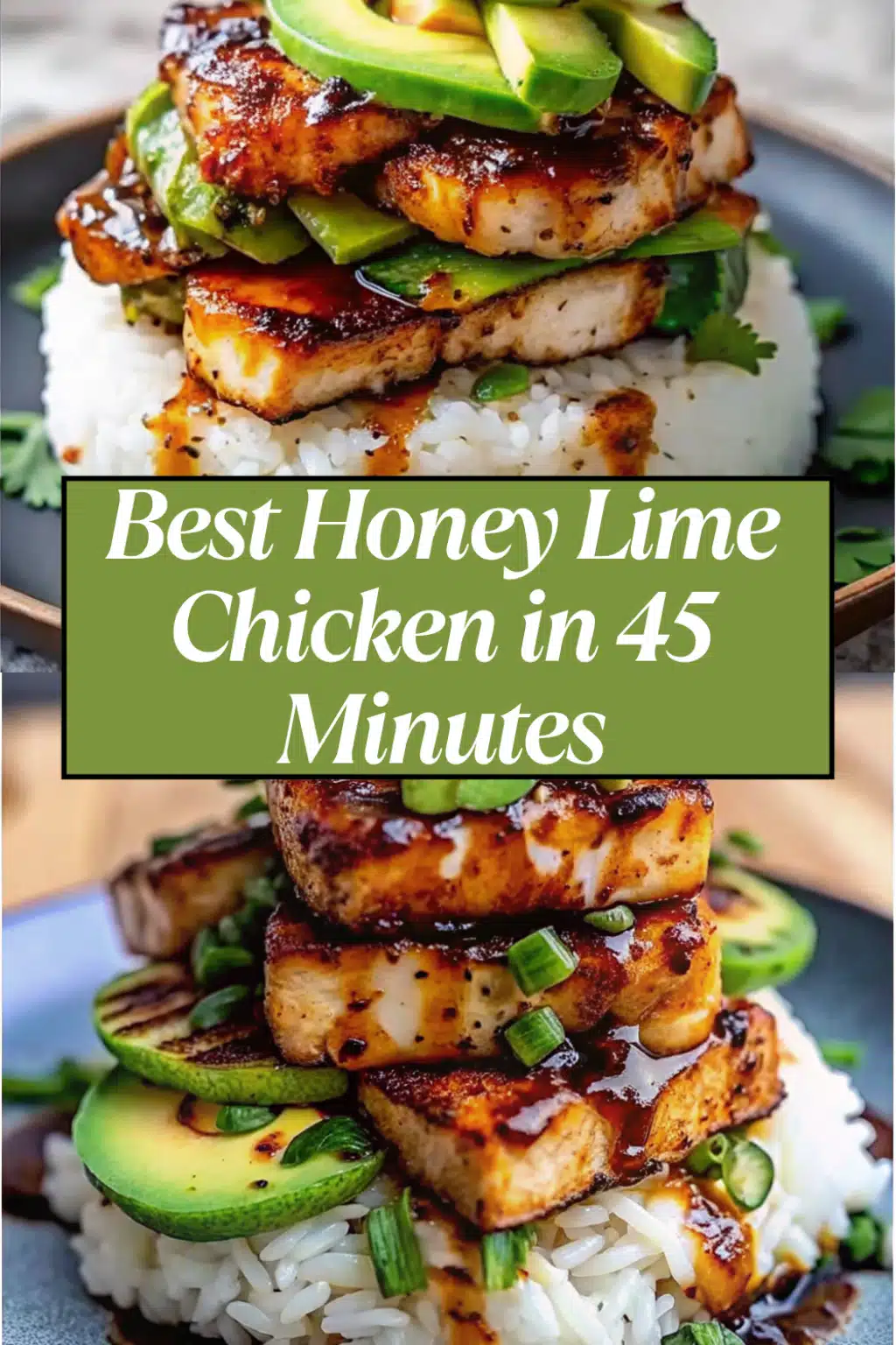 Honey Lime Chicken golden caramelized slices stacked over creamy avocado rice with fresh cilantro and lime wedges on a white marble surface