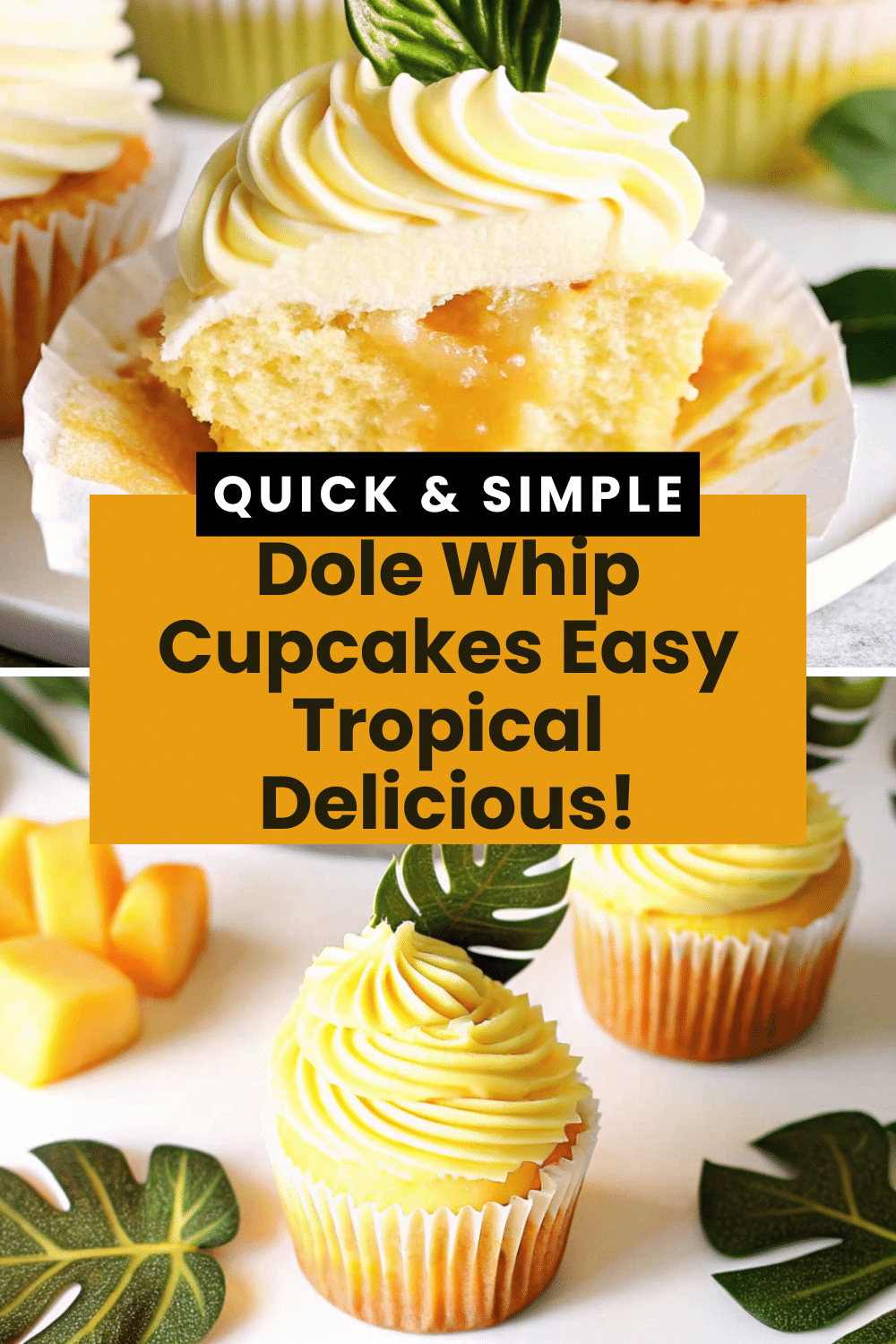 Dole Whip Cupcakes with pale golden pineapple frosting swirls and green leaf toppers on a white marble surface surrounded by fresh pineapple chunks