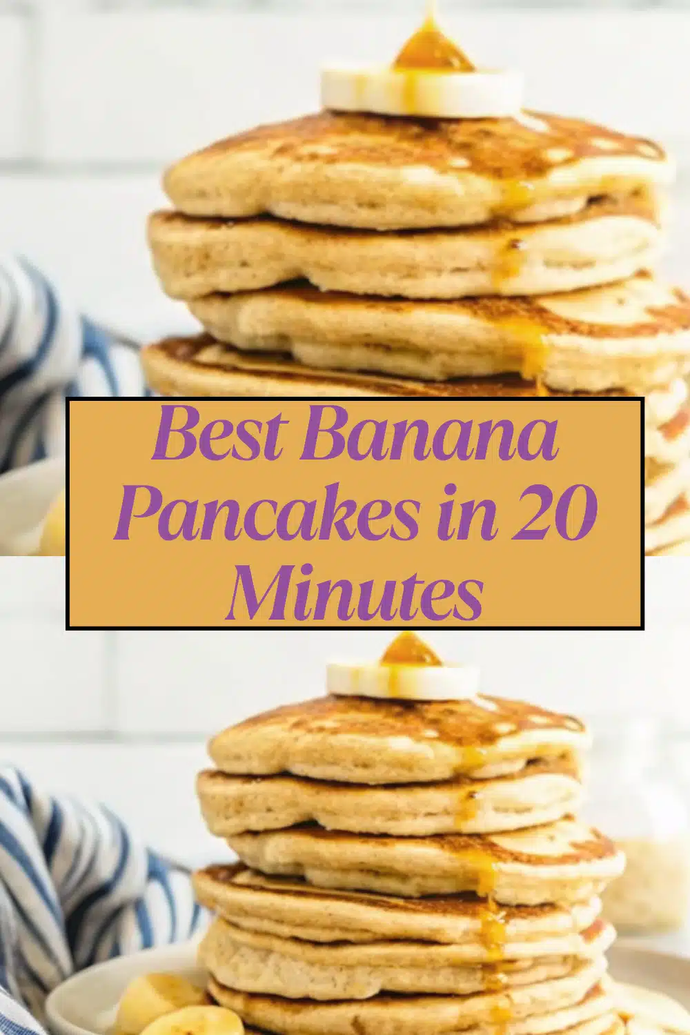 Banana Pancakes stacked high with fresh banana slices maple syrup and melting butter on a white plate on a white marble surface