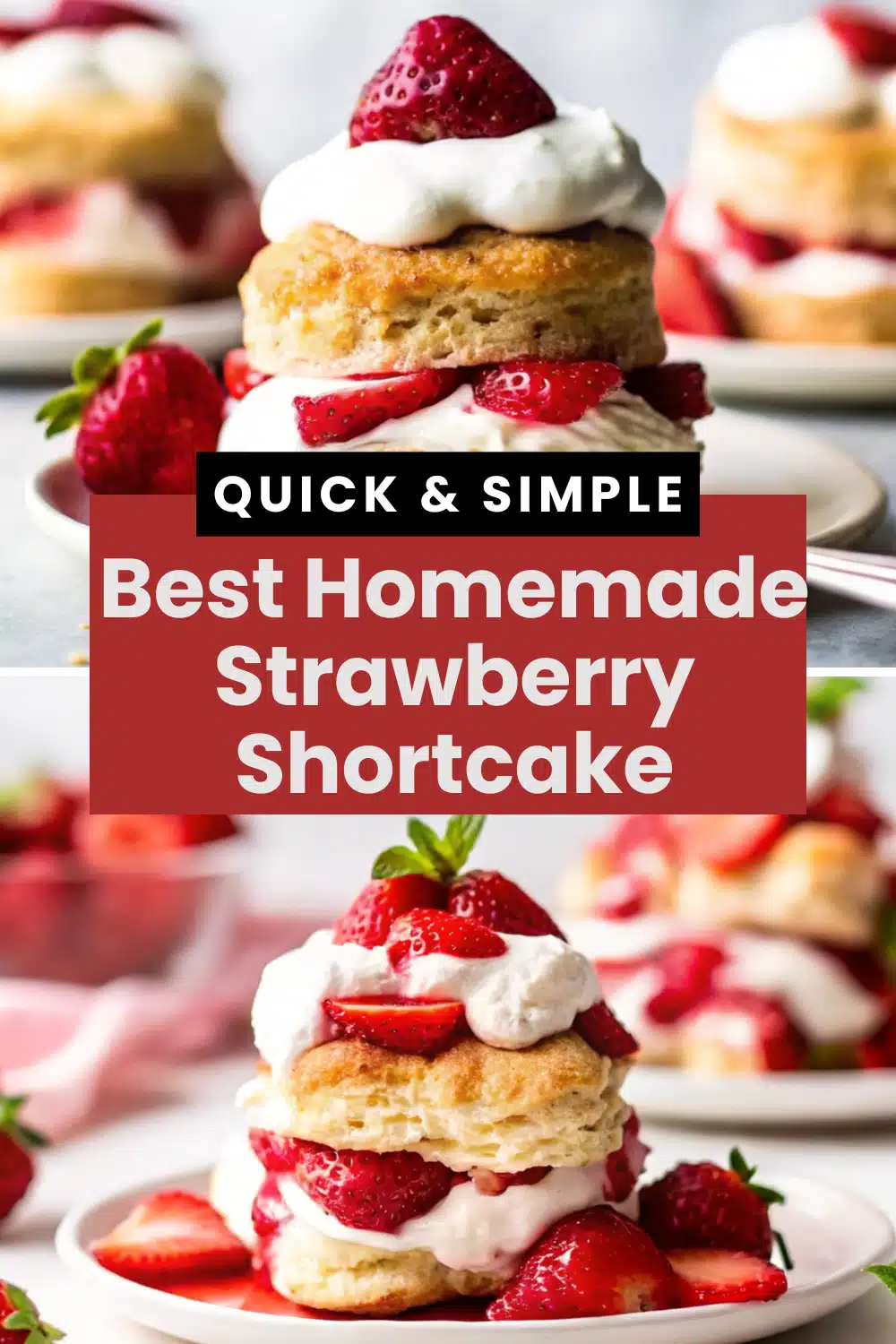 Homemade Strawberry Shortcake with flaky buttermilk biscuit juicy macerated strawberries and fresh whipped cream on a white plate on a white marble surface