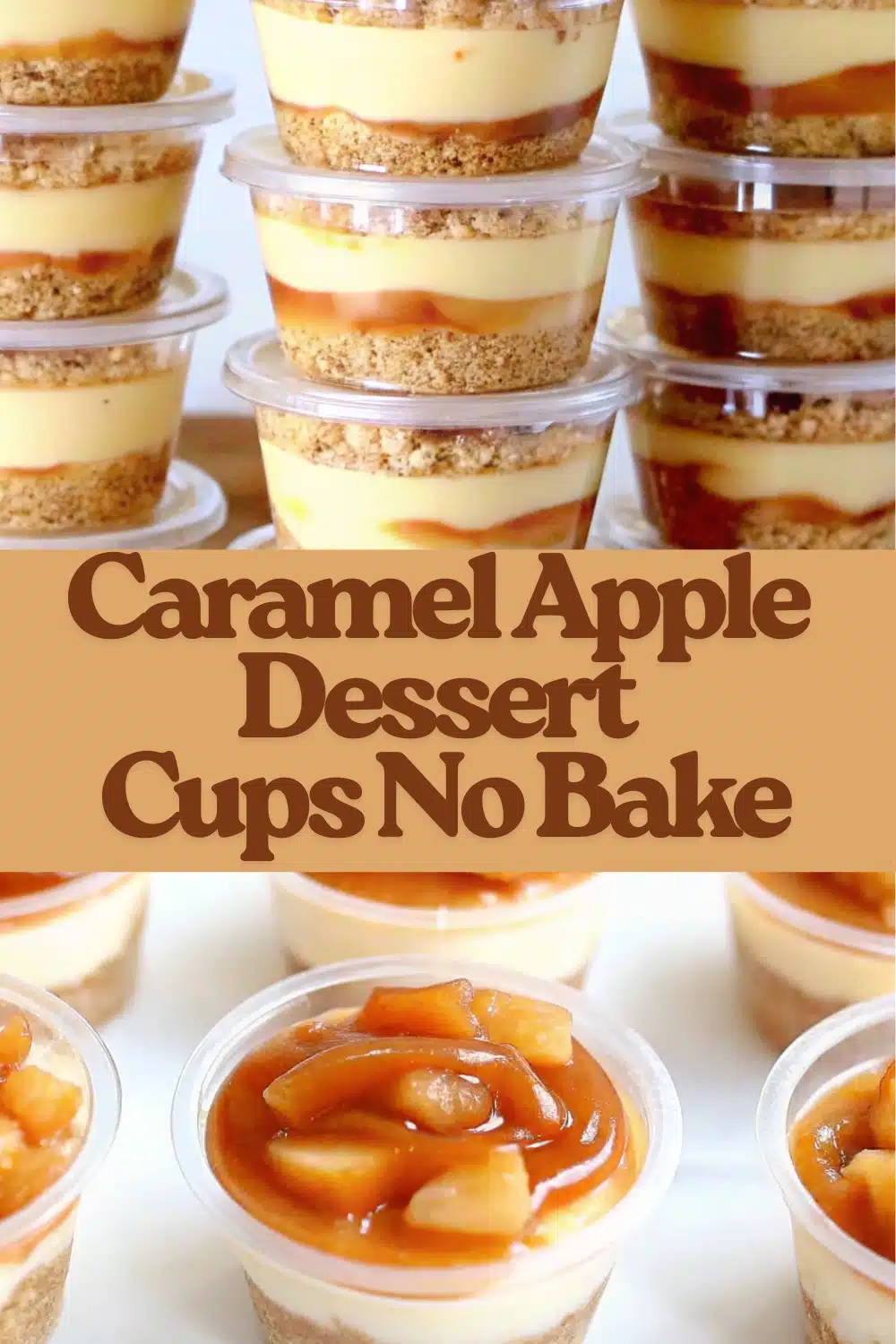 Caramel Apple Dessert Cups No Bake