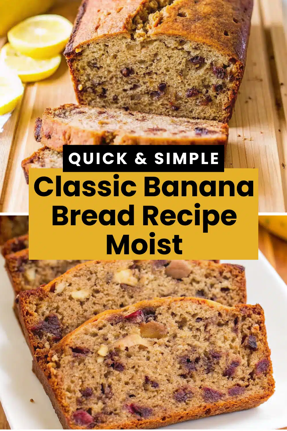 Classic Banana Bread Recipe Moist