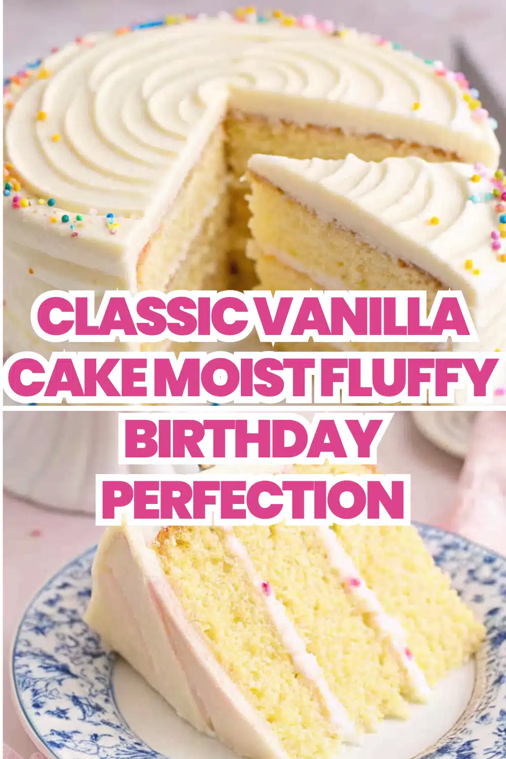 Vanilla Cake The Most Moist and Fluffy Classic Birthday Cake You Will Ever Bake 58 Classic Vanilla Cake Moist Fluffy Birthday Perfection