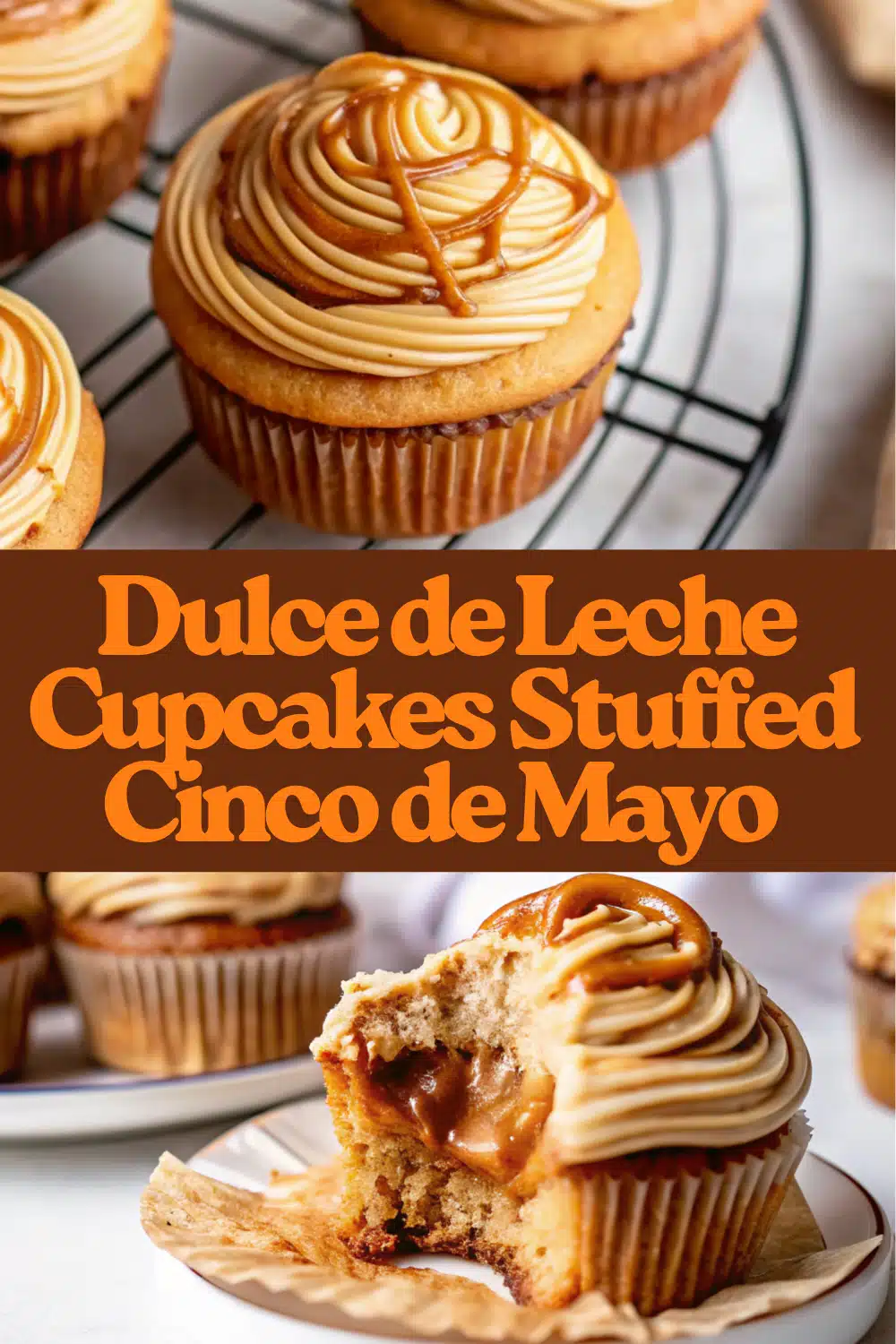 Dulce de Leche Cupcakes The Most Easy Stuffed Cinco de Mayo Caramel Cupcake You Will Bake 72 Dulce de Leche Cupcakes Stuffed Cinco de Mayo