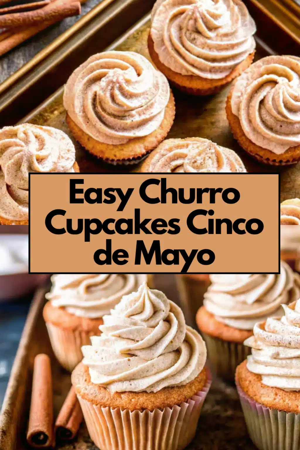 Easy Churro Cupcakes Cinco de Mayo