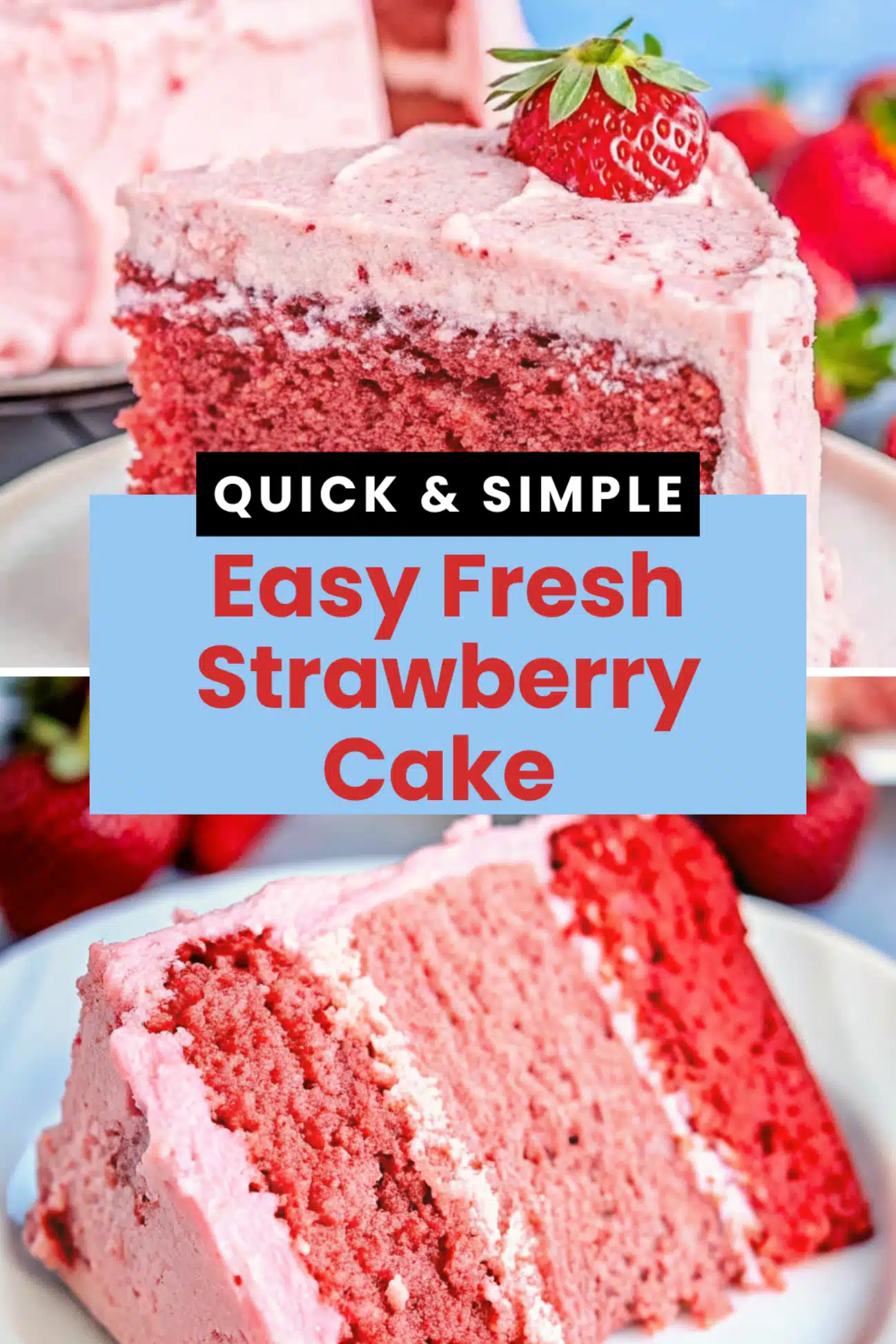 Fresh Strawberry Cake with beautiful pink layers strawberry buttercream frosting and fresh strawberry decoration on a white marble surface