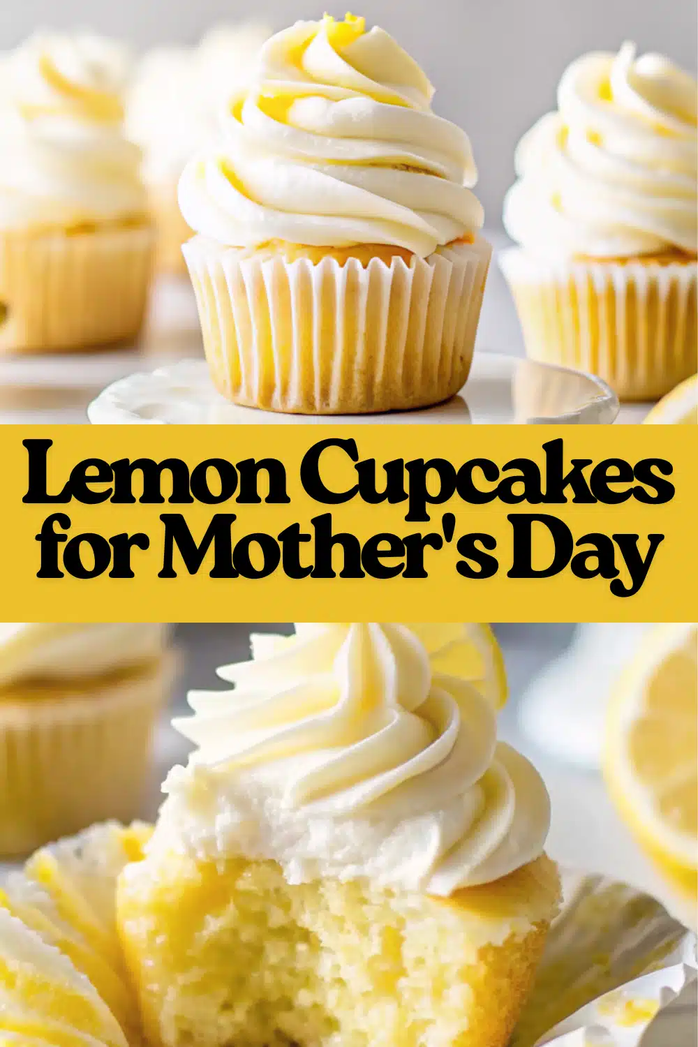 Lemon Cupcakes The Most Fluffy and Bright Spring Treat Perfect for Mother's Day 66 Lemon Cupcakes for Mothers Day