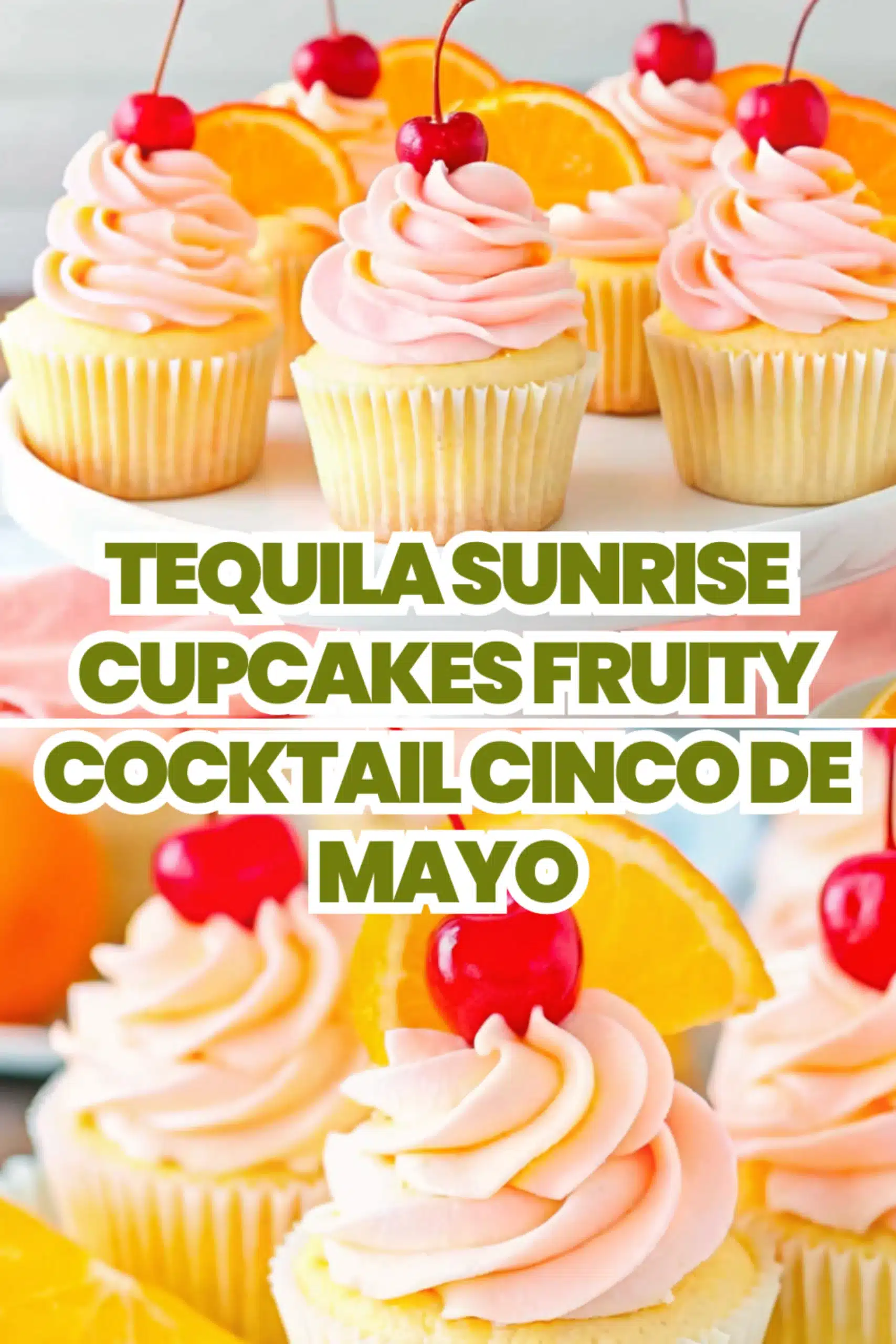 Tequila Sunrise Cupcakes Fruity Cocktail Cinco de Mayo scaled