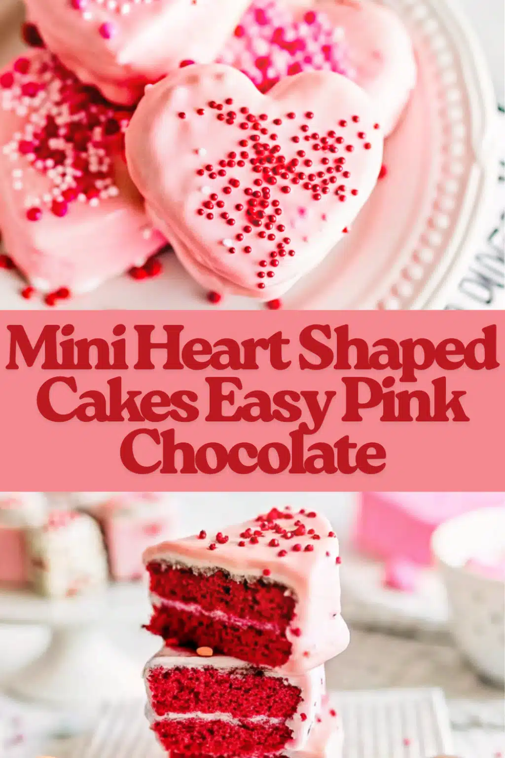 Mini Heart Shaped Cakes Easy Pink Chocolate