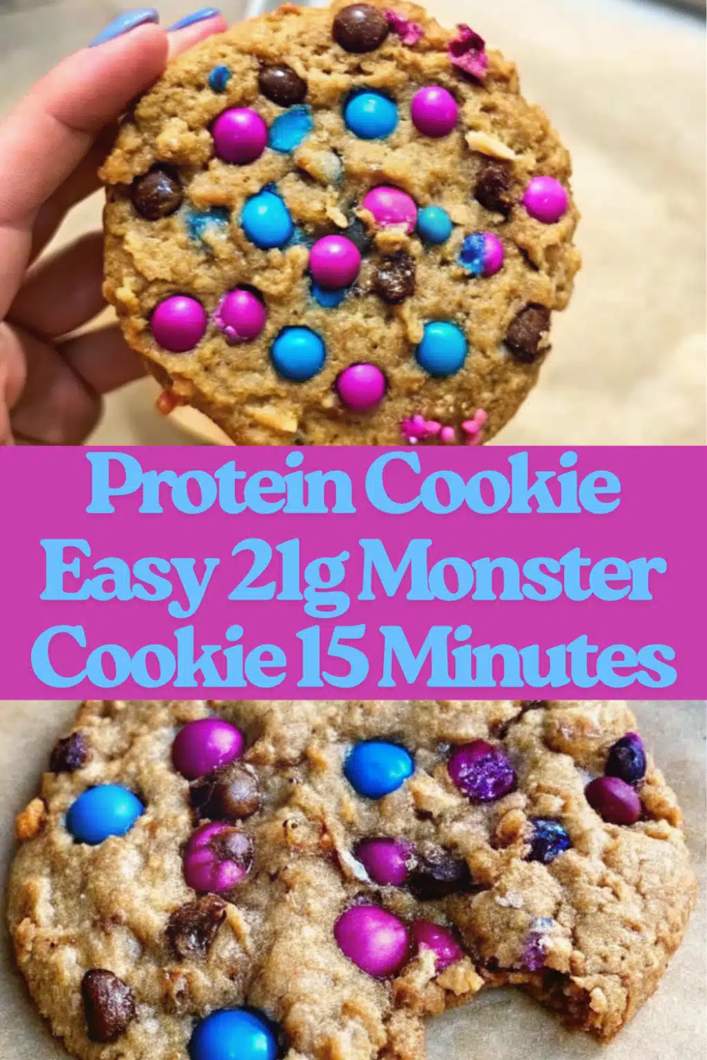 Protein Cookie Easy 21g Monster Cookie 15 Minutes