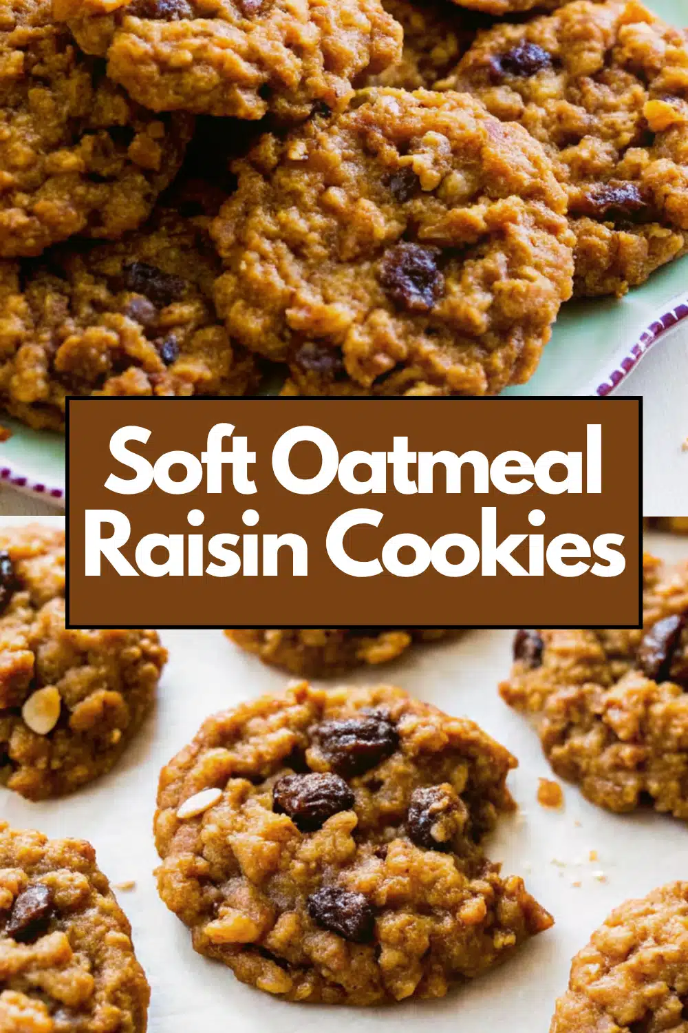 Soft Oatmeal Raisin Cookies