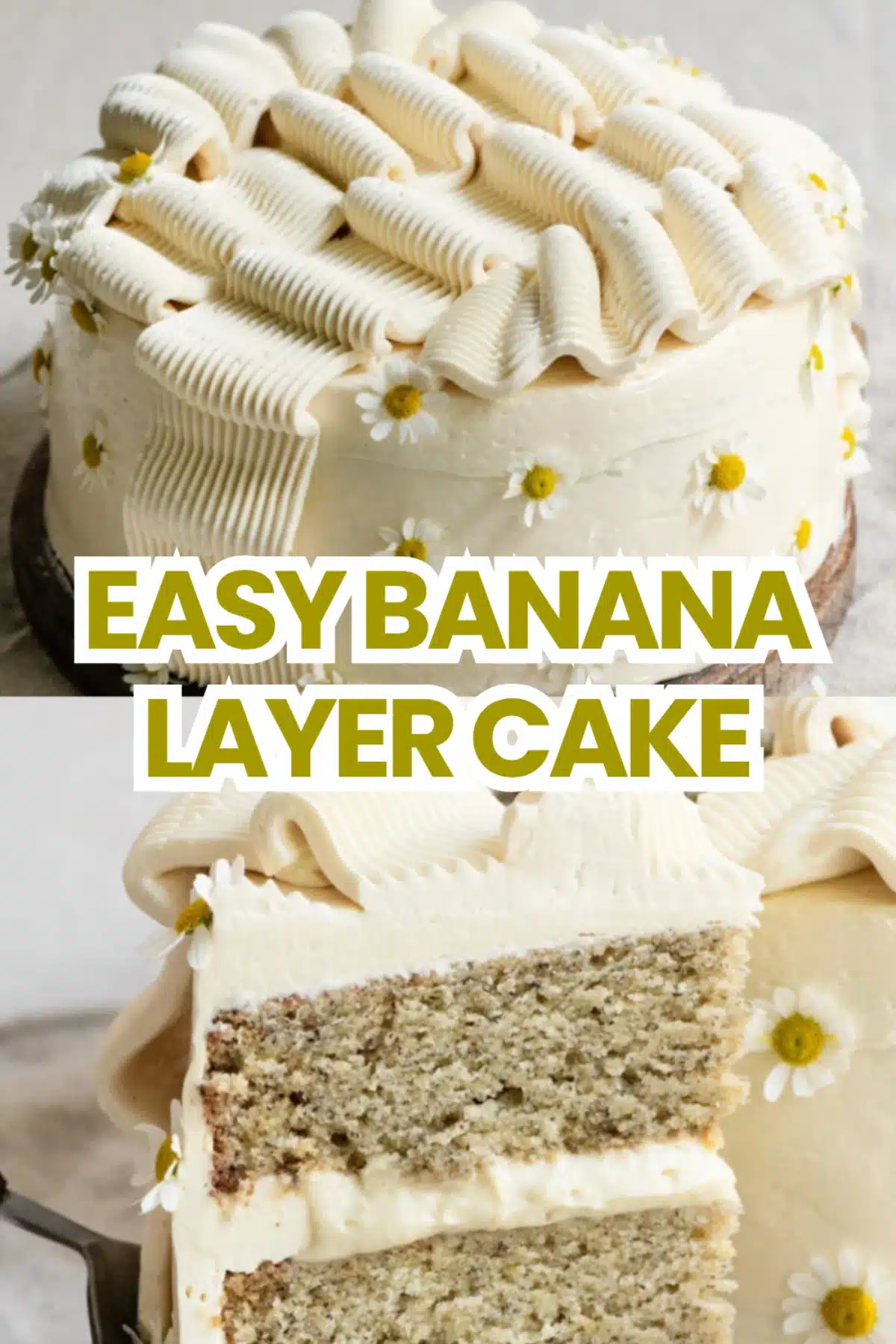 Banana Layer Cake The Most Easy Moist Fluffy Two Layer Banana Cream Filling Honey Buttercream Celebration Cake You Will Bake 64 Easy Banana Layer Cake