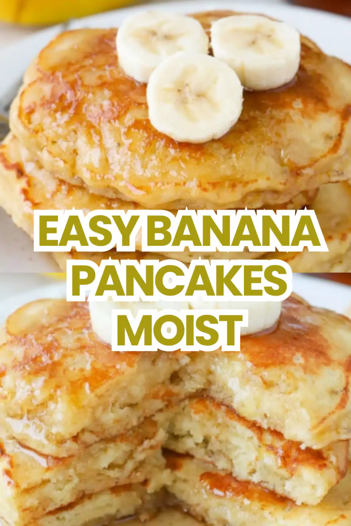 Easy Banana Pancakes Moist