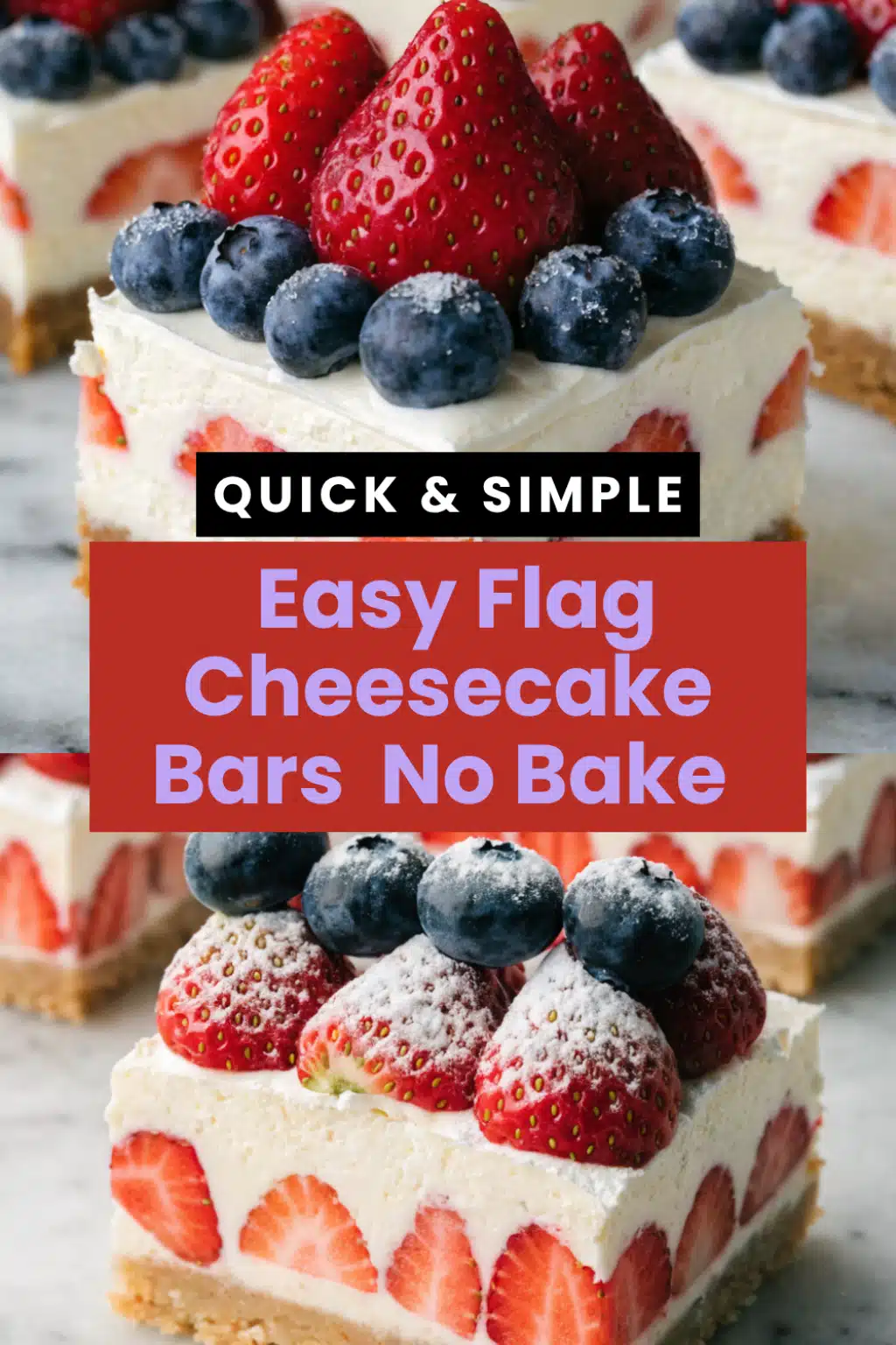 Flag Cheesecake Bars The Most Easy No Bake Graham Cracker Cream Cheese Berry 4th of July Recipe You Will Make 48 Easy Flag Cheesecake Bars No Bake