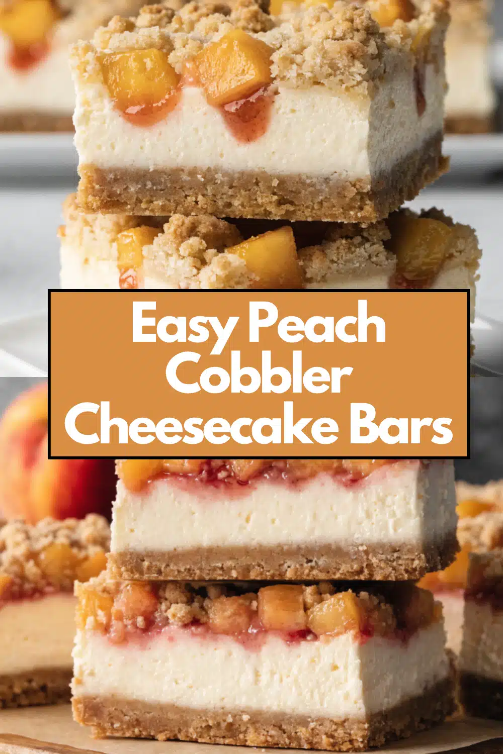 Easy Peach Cobbler Cheesecake Bars