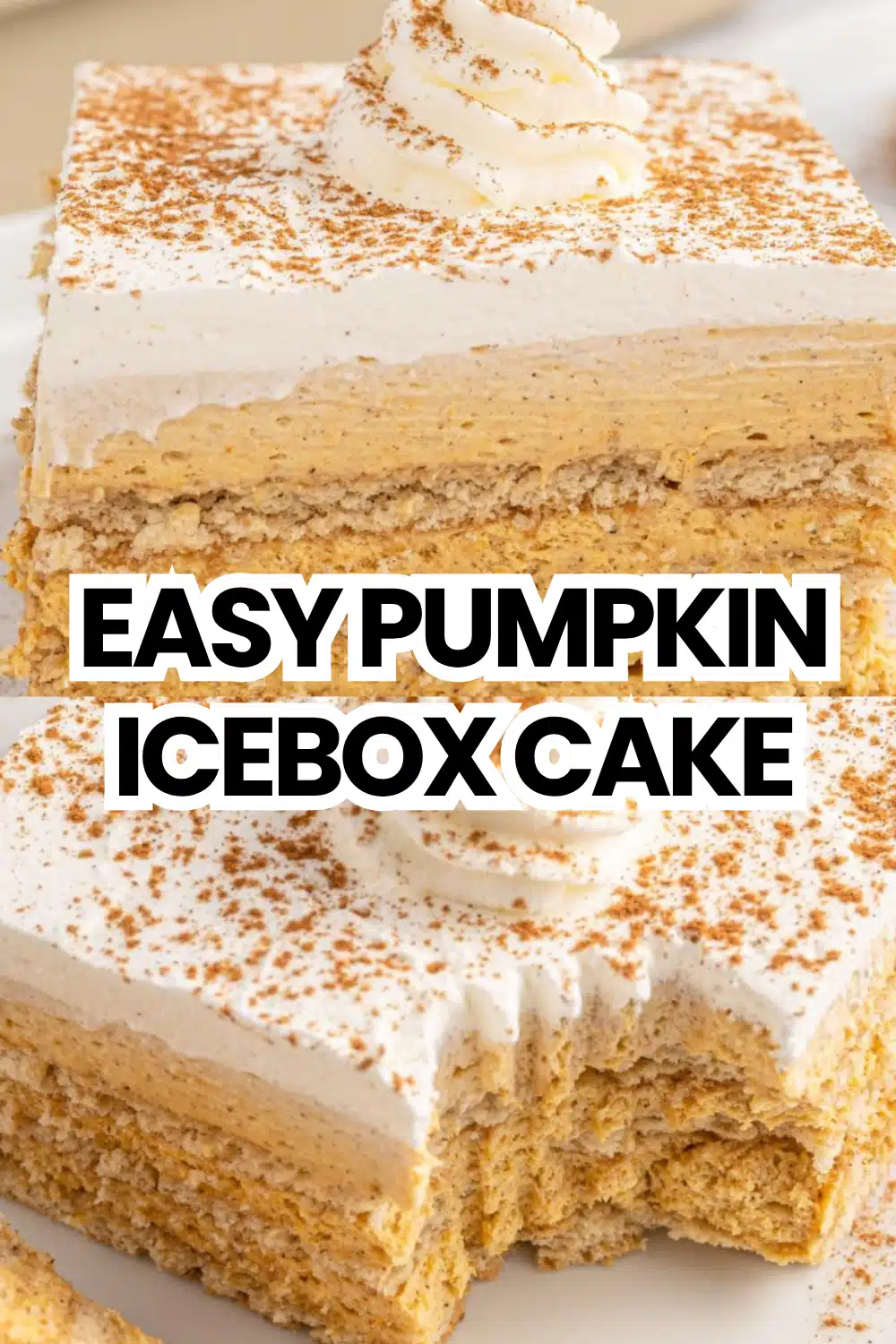 Easy Pumpkin Icebox Cake
