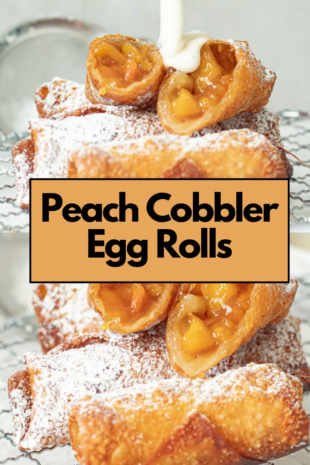 Peach Cobbler Egg Rolls