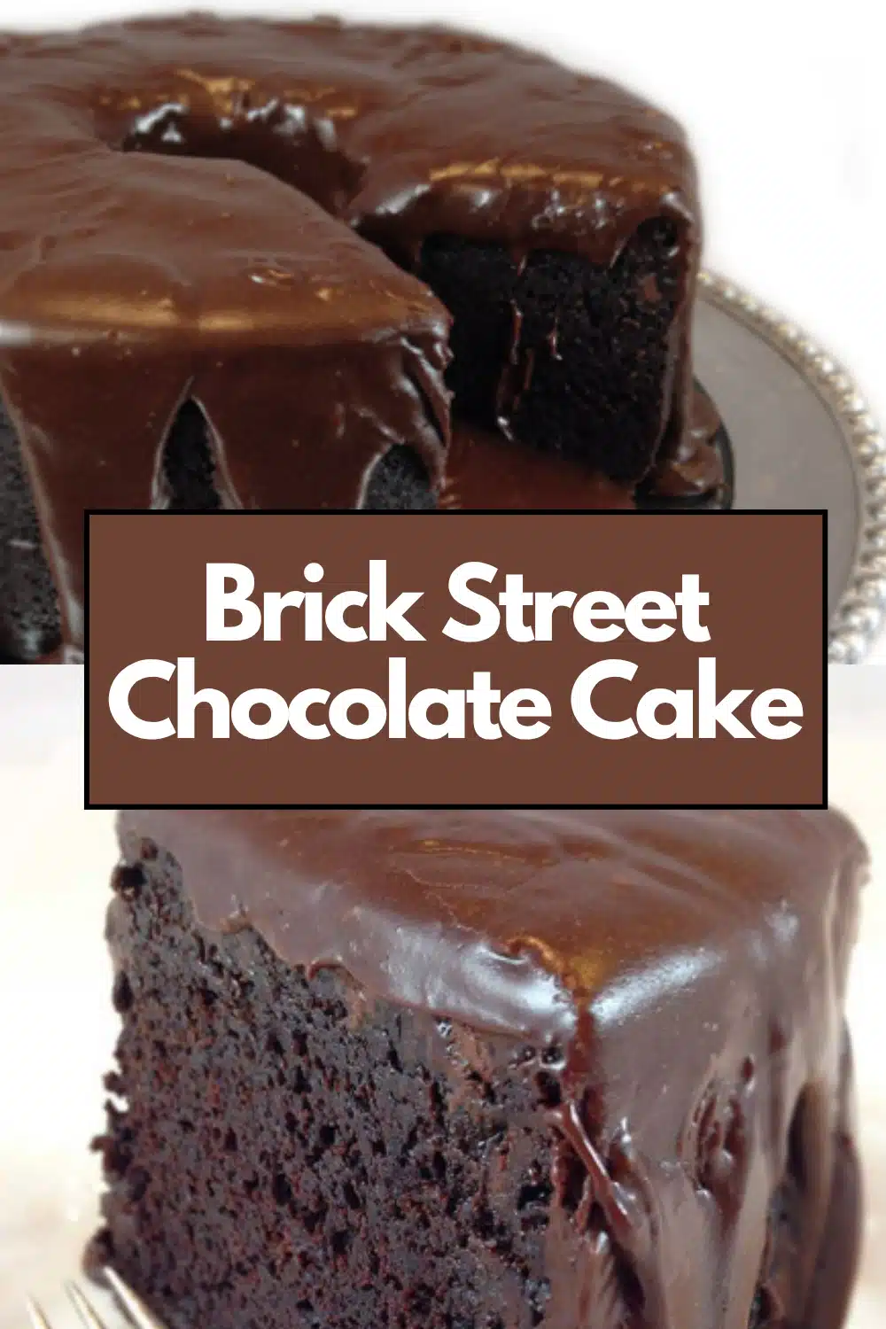Brick Street Chocolate Cake The Most Easy Dense Fudgy Sour Cream Butter Cocoa Ganache Glaze Individual Rich Restaurant Chocolate Cake 54 Brick Street Chocolate Cake