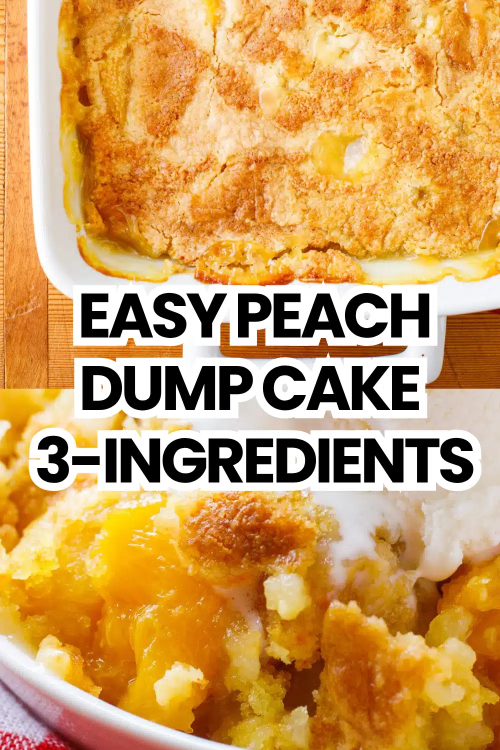 Peach Dump Cake The Most Easy 3-Ingredient Canned Peach Yellow Cake Mix Butter Crunch Potluck Dessert You Will Make 38 Easy Peach Dump Cake 3 Ingredients