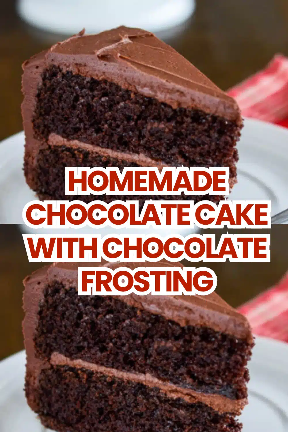 Homemade Chocolate Cake with Chocolate Frosting The Most Easy Moist Buttermilk Brown Butter Cocoa Three Layer Chocolate Celebration 64 Homemade Chocolate Cake with Chocolate Frosting