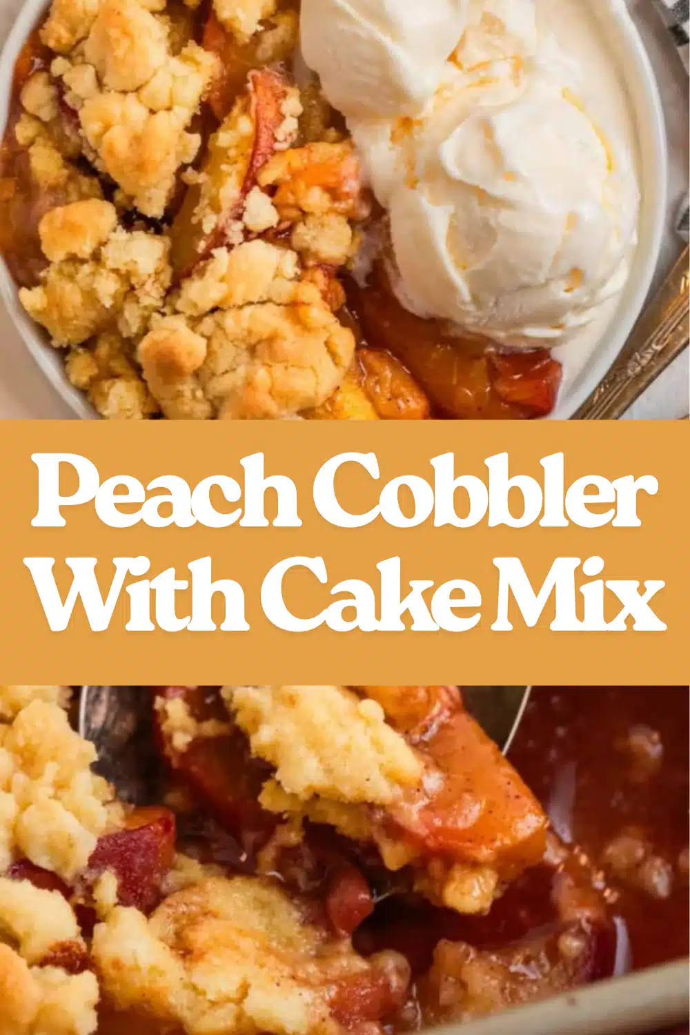 Peach Cobbler With Cake