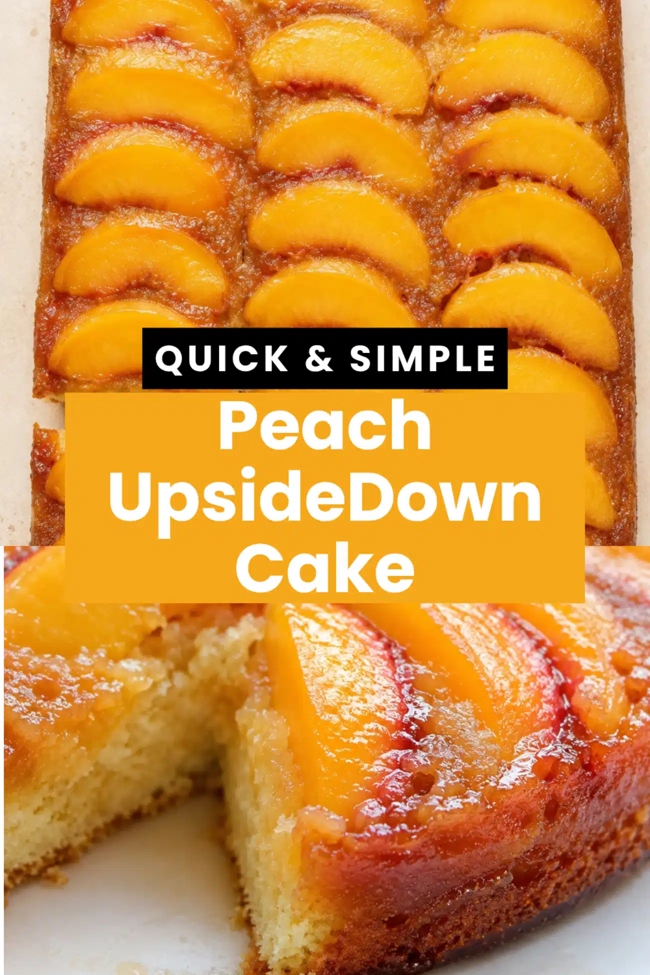Peach Upside-Down Cake The Most Easy Moist Brown Sugar Butter Caramelized Fresh Peach Vanilla Sour Cream Layer Cake You Will Bake 52 Peach Upside Down Cake
