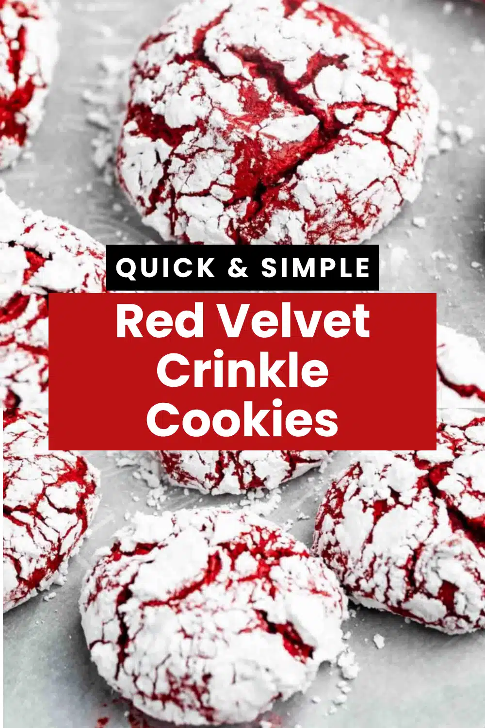 Red Velvet Crinkle Cookies The Most Easy Chewy Fudgy Cocoa Red Velvet Cream Cheese Powdered Sugar Crinkle Individual Cookie Recipe 60 Red Velvet Crinkle Cookies