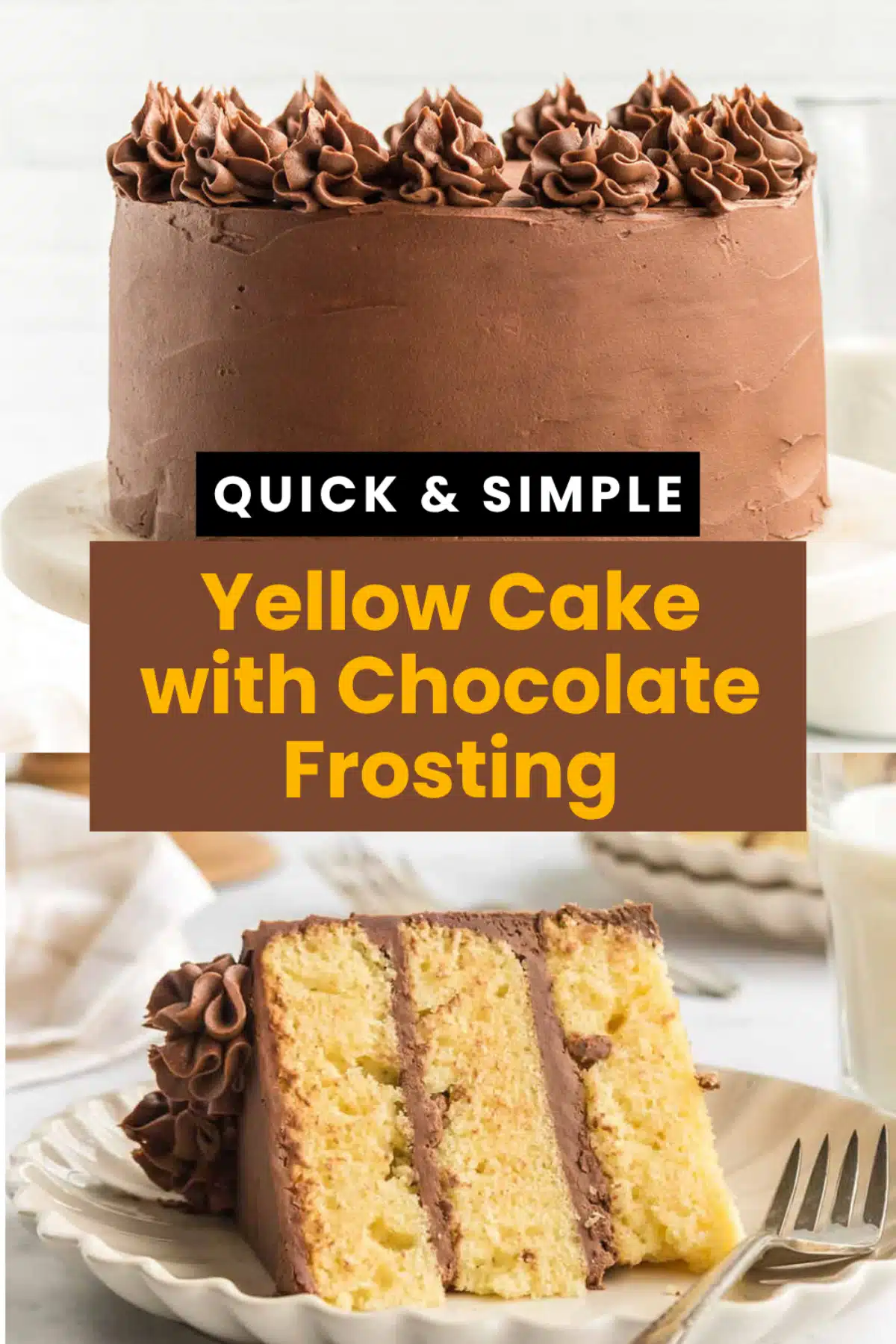 Yellow Cake with Chocolate Frosting The Most Easy Moist Buttermilk Sour Cream Three Layer Extra Yolk Chocolate Fudge Frosting Cake 64 Yellow Cake with Chocolate Frosting